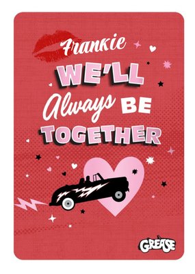 Grease We'll Always Be Together Retro Anniversary Card