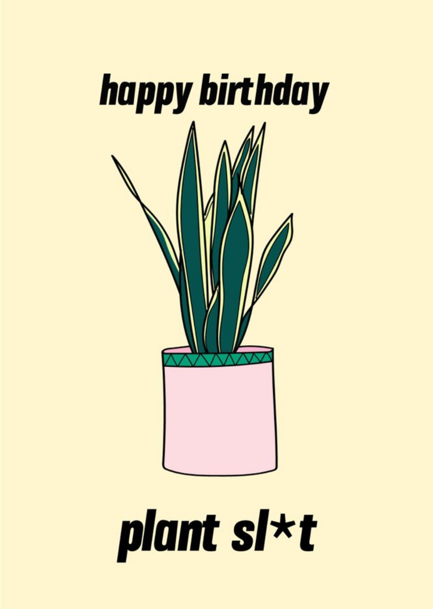 Moonpig Happy Birthday Plant Sl*t Card, Large