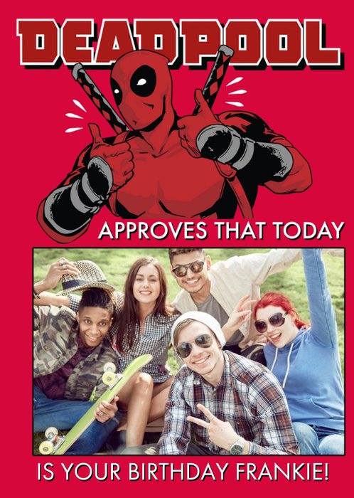 Deadpool Approves Photo upload Birthday Card