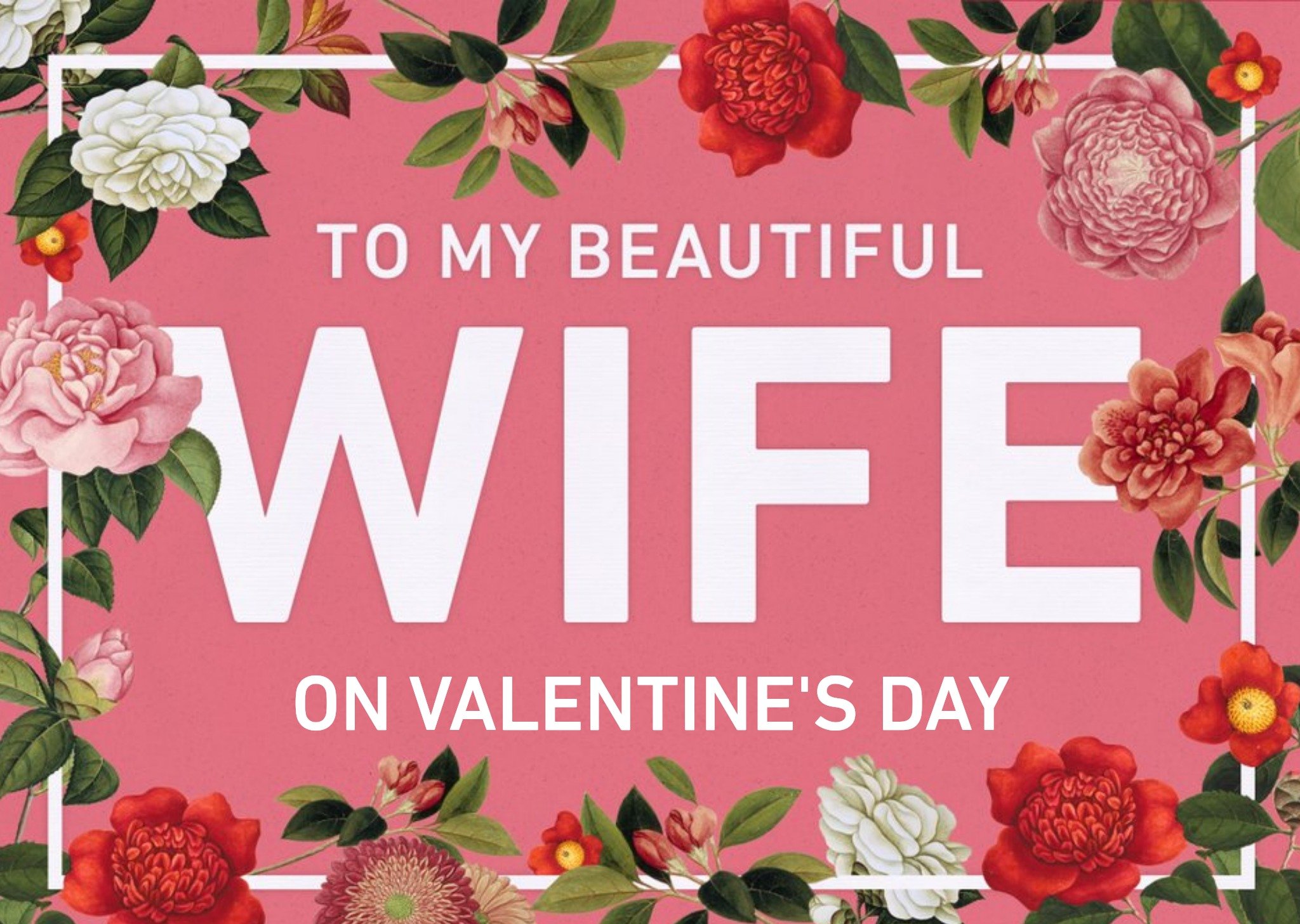 The Natural History Museum Floral To My Beautiful Wife Valentine's Day Portrait Card, Large