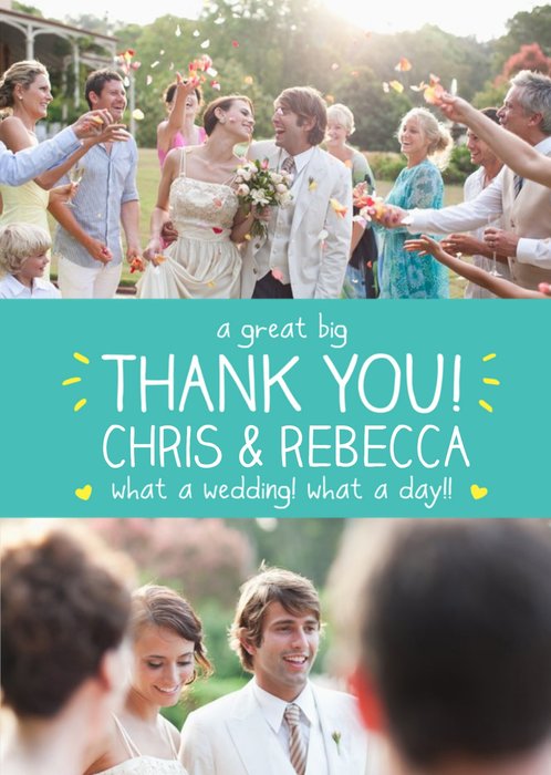 Happy Jackson Typographic Photo Upload A great Big Thank You. What A Wedding, What A Day Card
