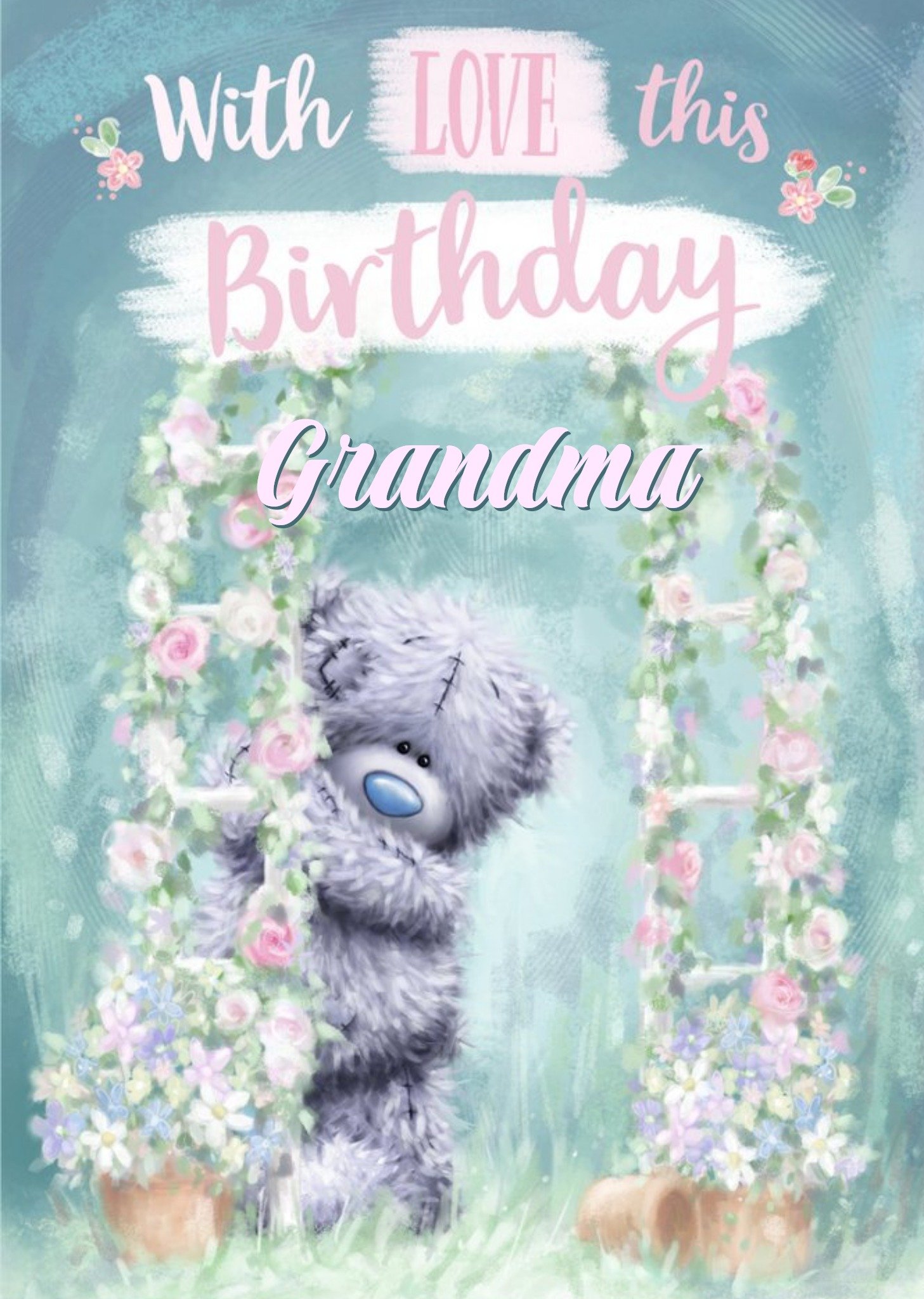 Me To You Birthday Card - Grandma - Tatty Teddy Ecard