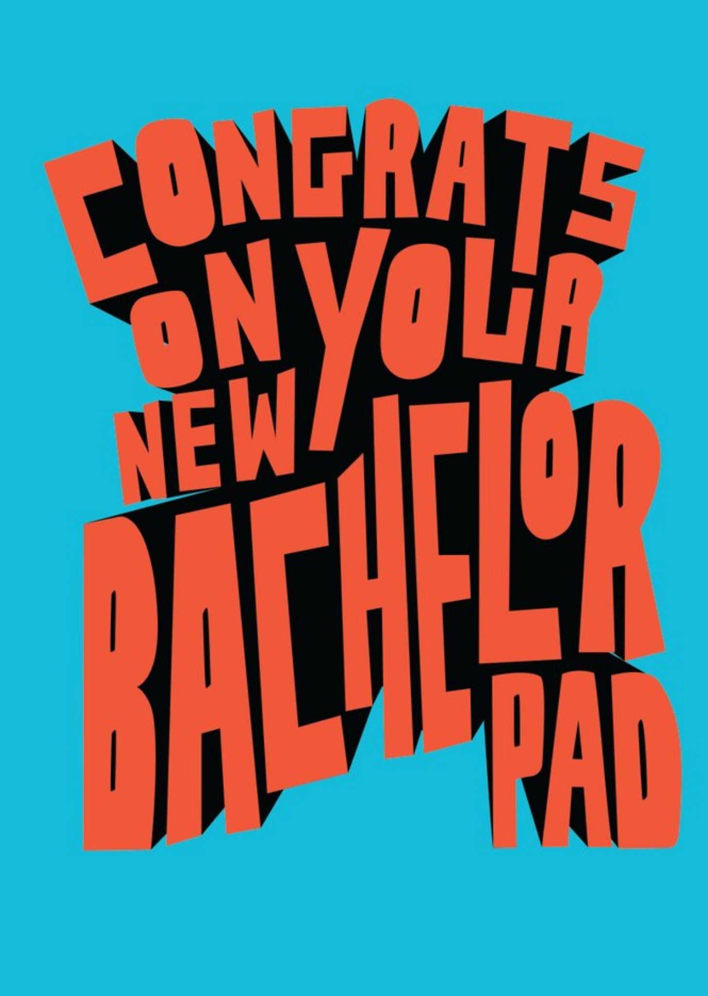 Moonpig Block Type Bright Graphic Congrats On Your New Bachelor Pad Card, Large