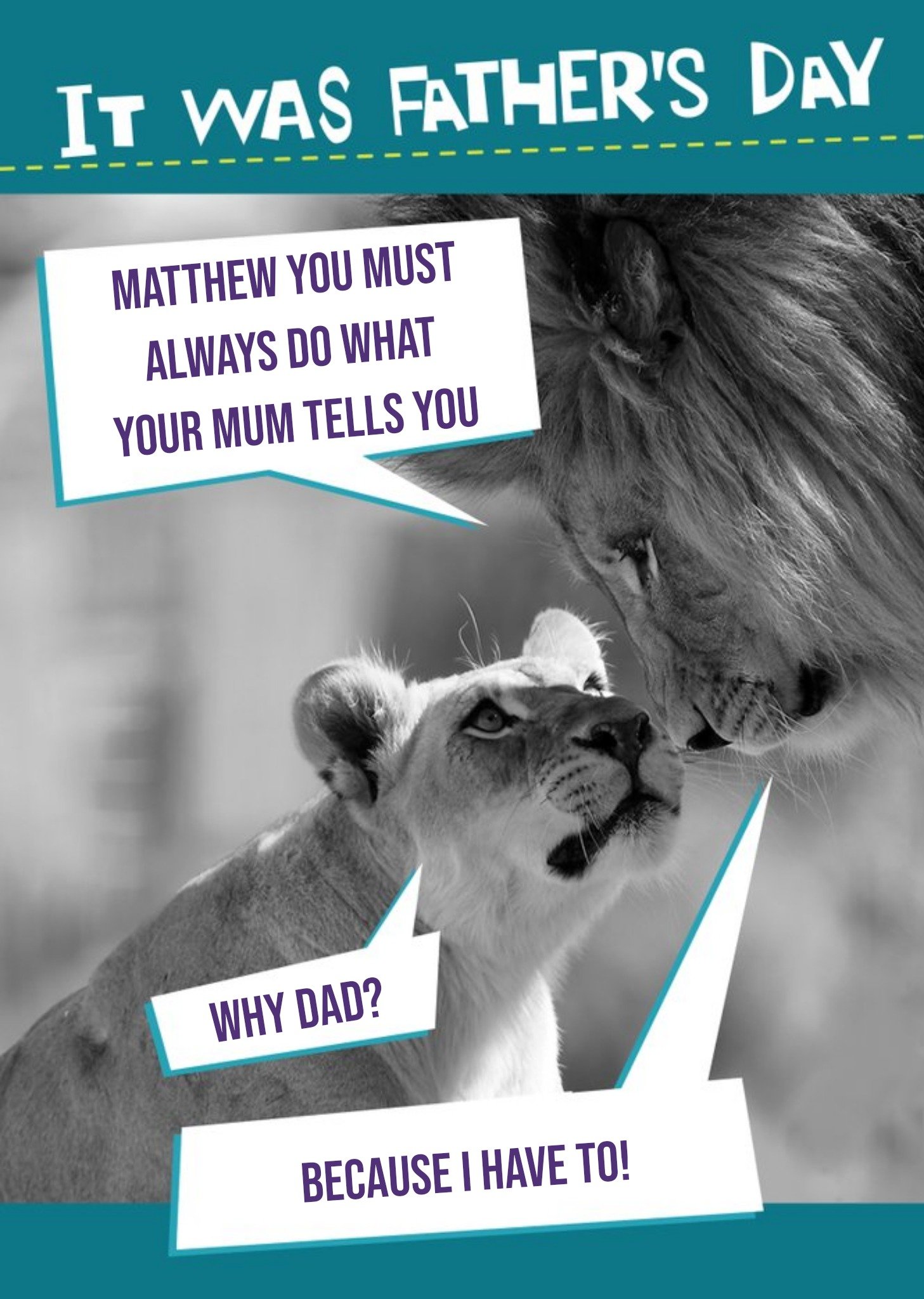 We Both Gotta Do What Mum Tells Us Funny Father's Day Card Ecard