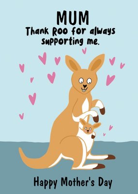 Illustrated Cute Thank Roo For Always Supporting Me Kangaroo Mother's Day Card