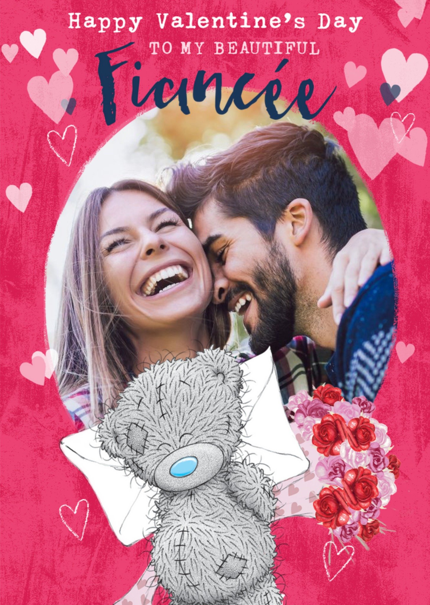 Me To You Tatty Teddy Beautiful Fiancée Photo Upload Valentine's Card Ecard