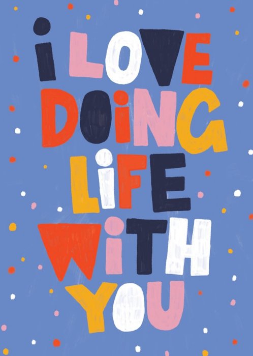 Love Positive Colourful Friendship Card