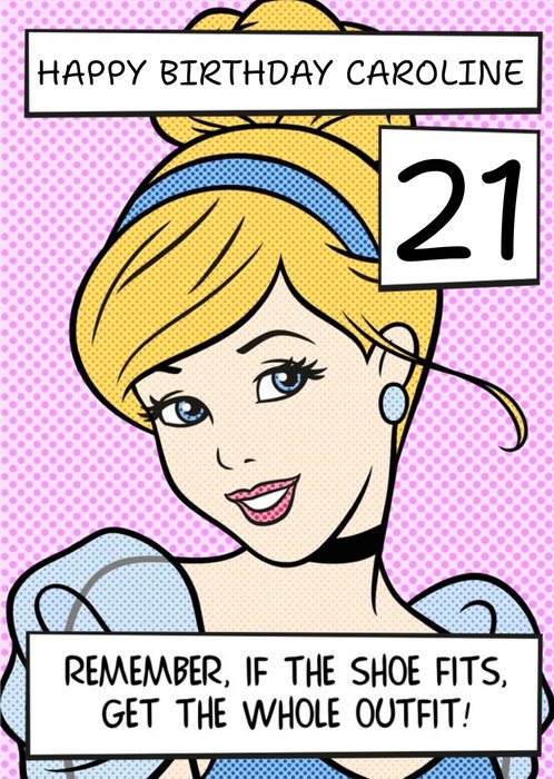 Disney Cinderella If The Shoe Fits, Get The Whole Outfit Personalised Happy Birthday Card
