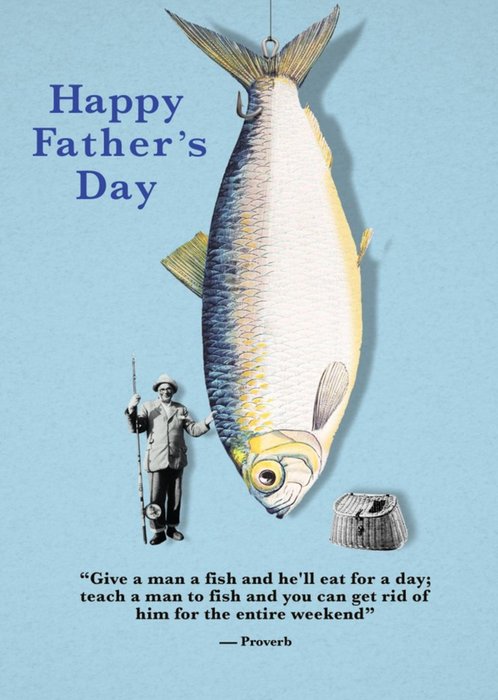 Teach A Man To Fish Fathers Day Card