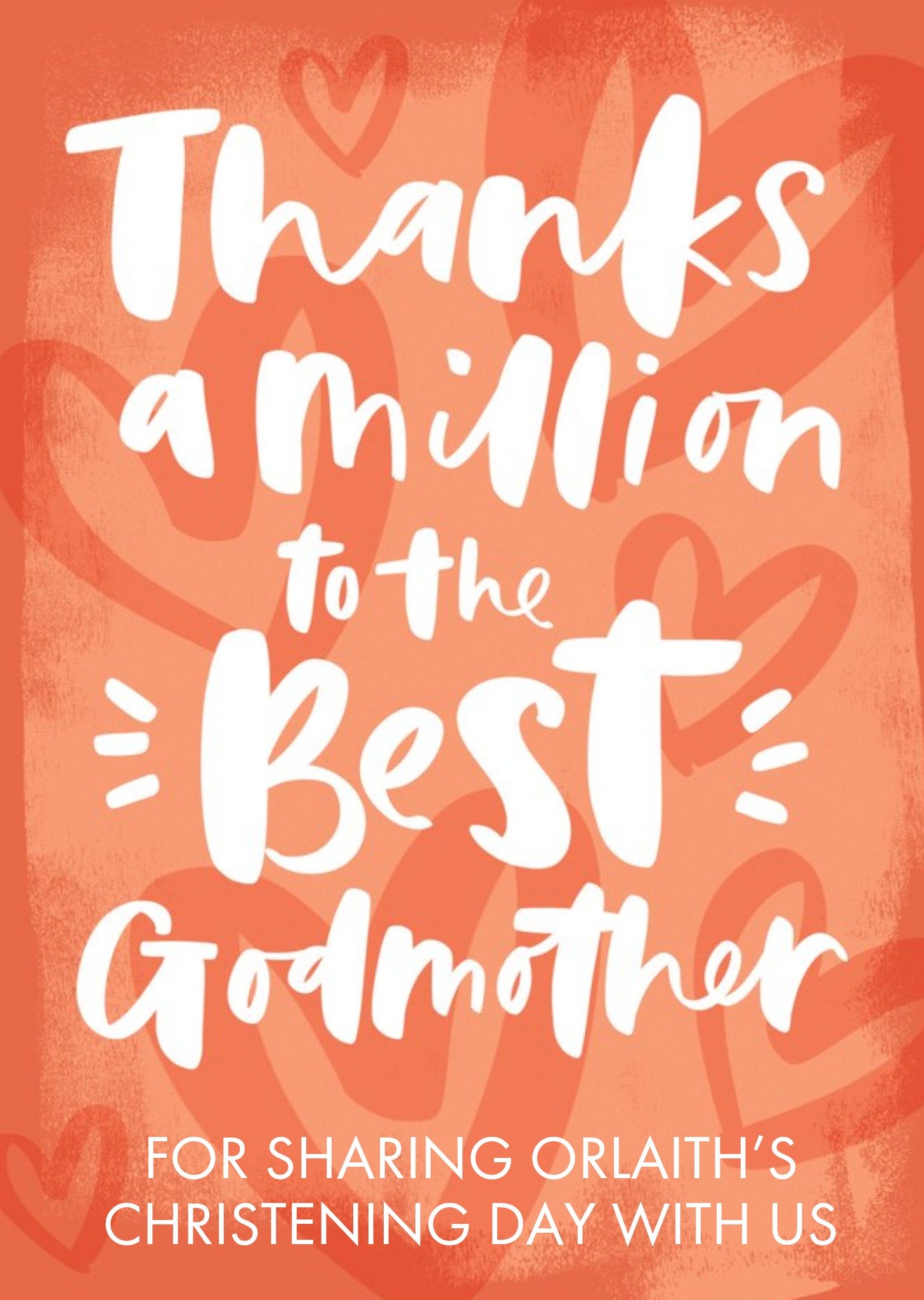 Handwritten Typography On An Orange Background With Hearts Godmother's Christening Day Card Ecard