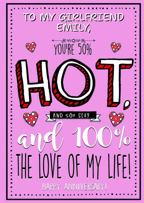 Anniversary Card - You're 50% Hot and 50% Sexy