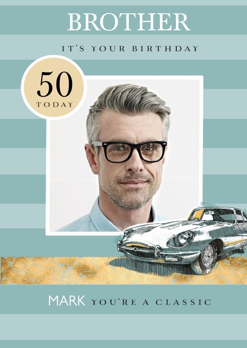 Classic Car Illustration On Striped pattern Photo Upload Brother Fiftieth Personalised Birthday Card