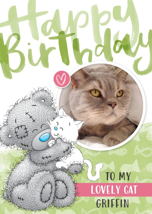 Me To You Tatty Teddy Happy Birthday To My Cat Card