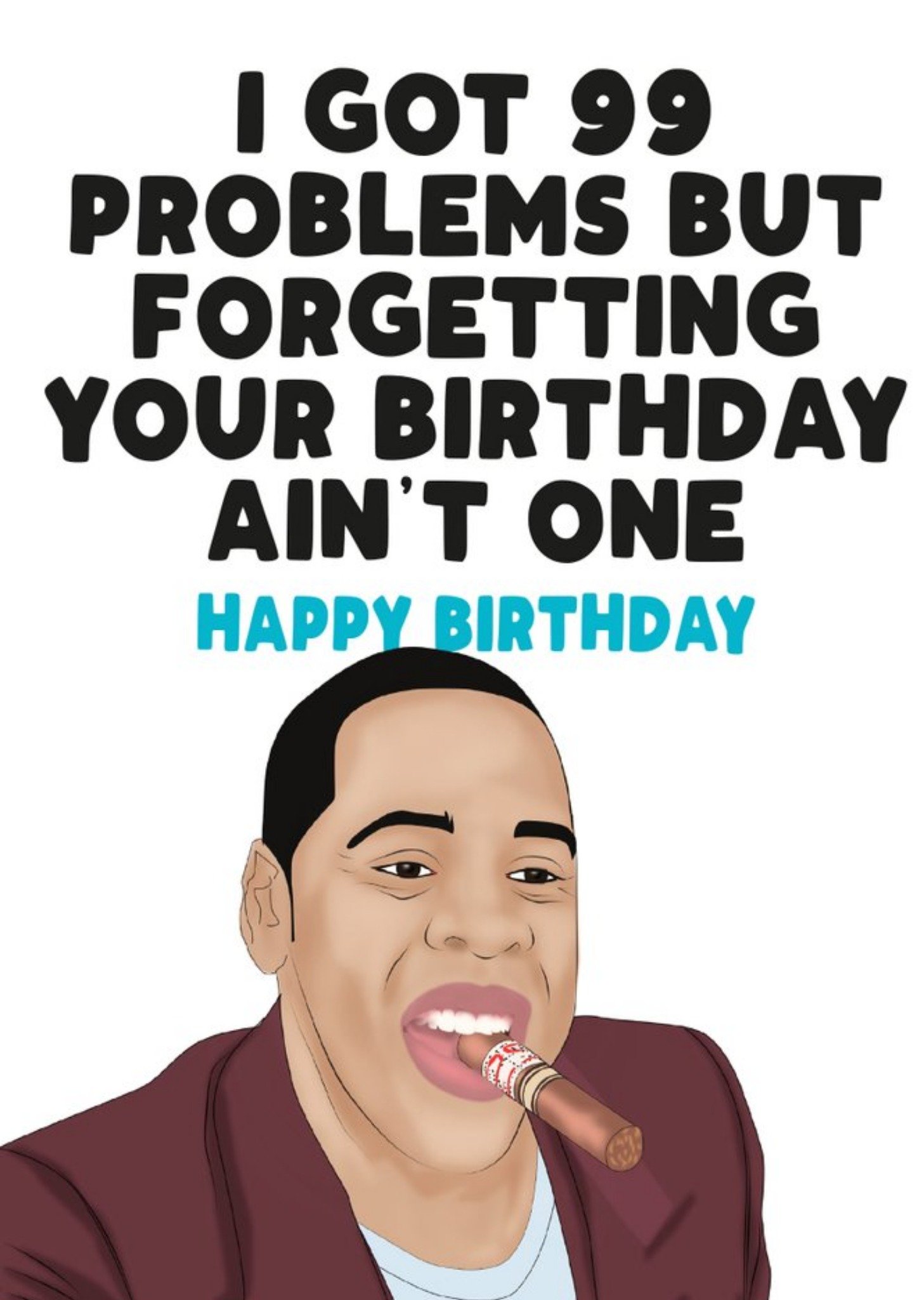 Filthy Sentiments Modern Funny 99 Problems Birthday Card, Large