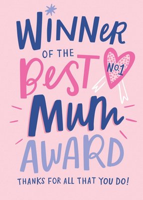 Winner Of Best Mum Award Typographic Mother's Day Card