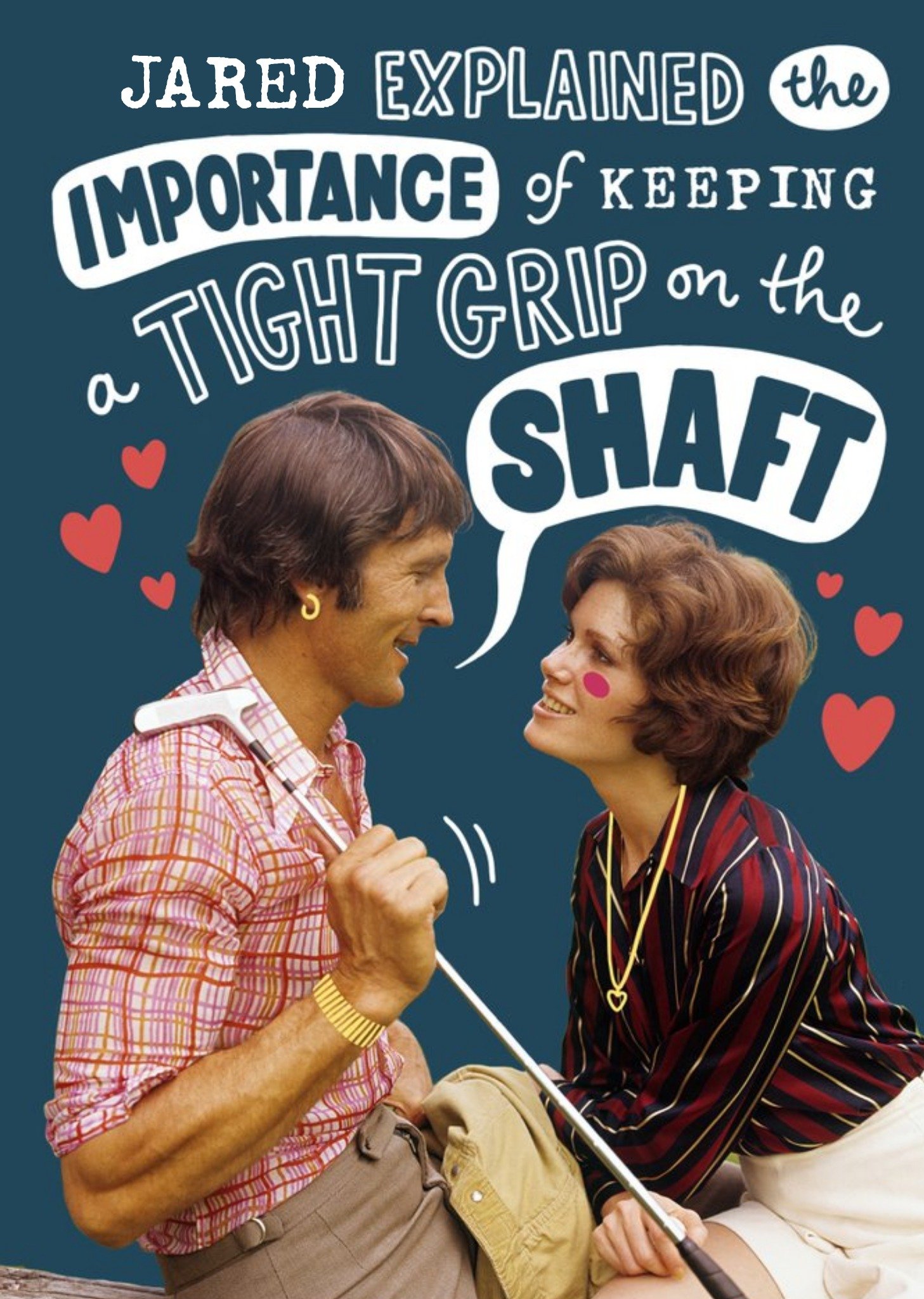 Funny Valentines Card Keeping A Tight Grip On The Shaft