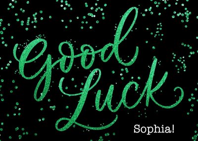 Green Caligraphy Surrounded By Glitter On A Black Background Good Luck Card