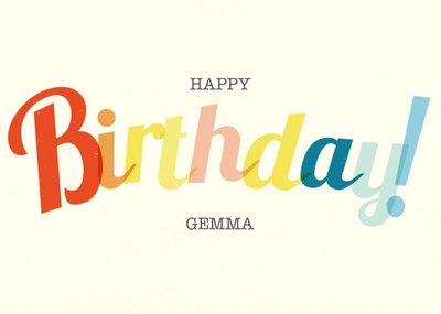 Classic Colourful Lettering Personalised Happy Birthday Card
