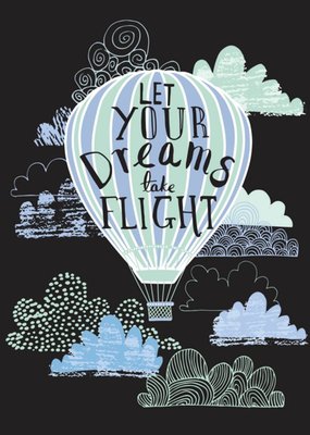 Let Your Dreams Take Flight Card