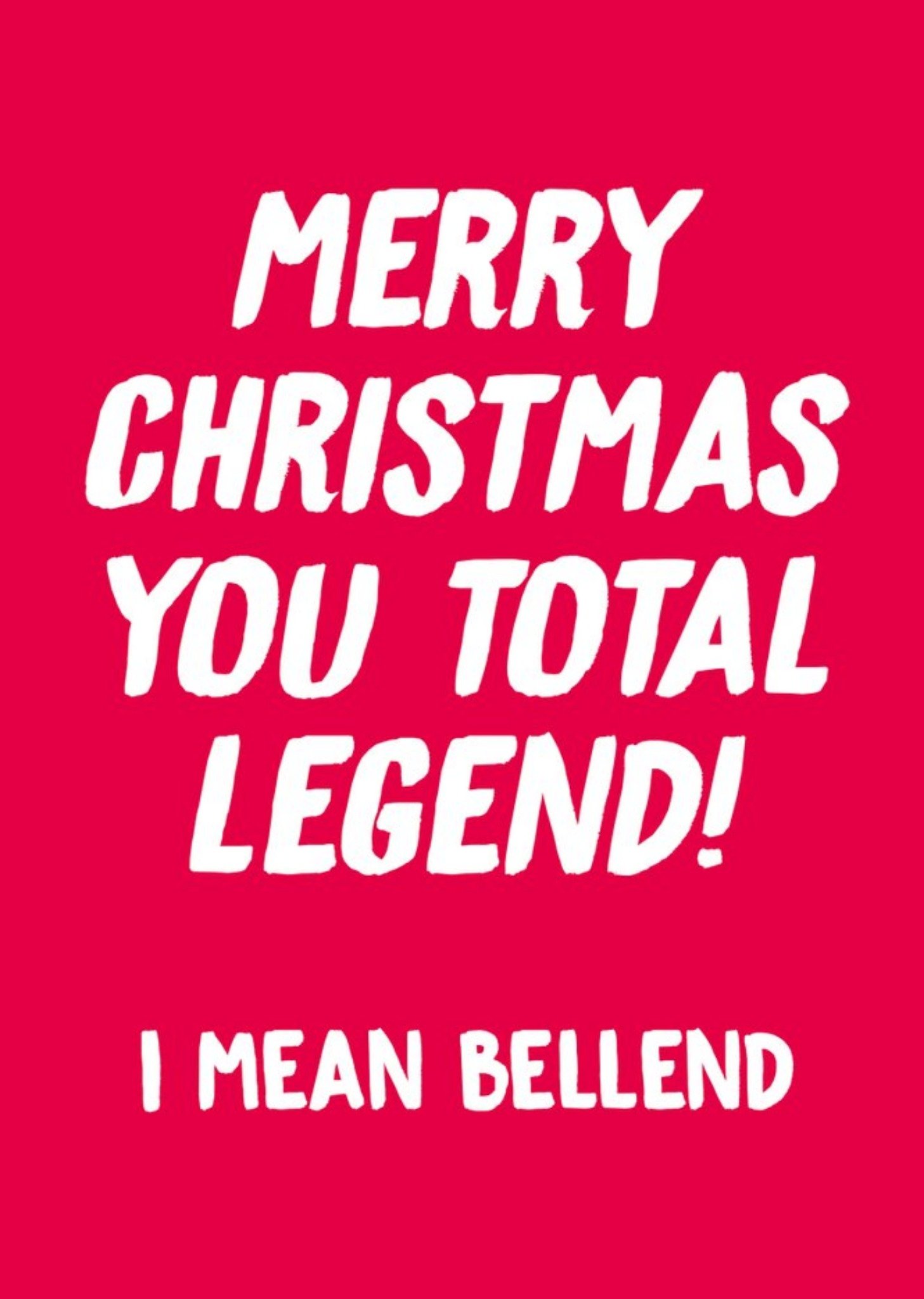 Moonpig Dean Morris Merry Christmas You Total Legend Christmas Card, Large