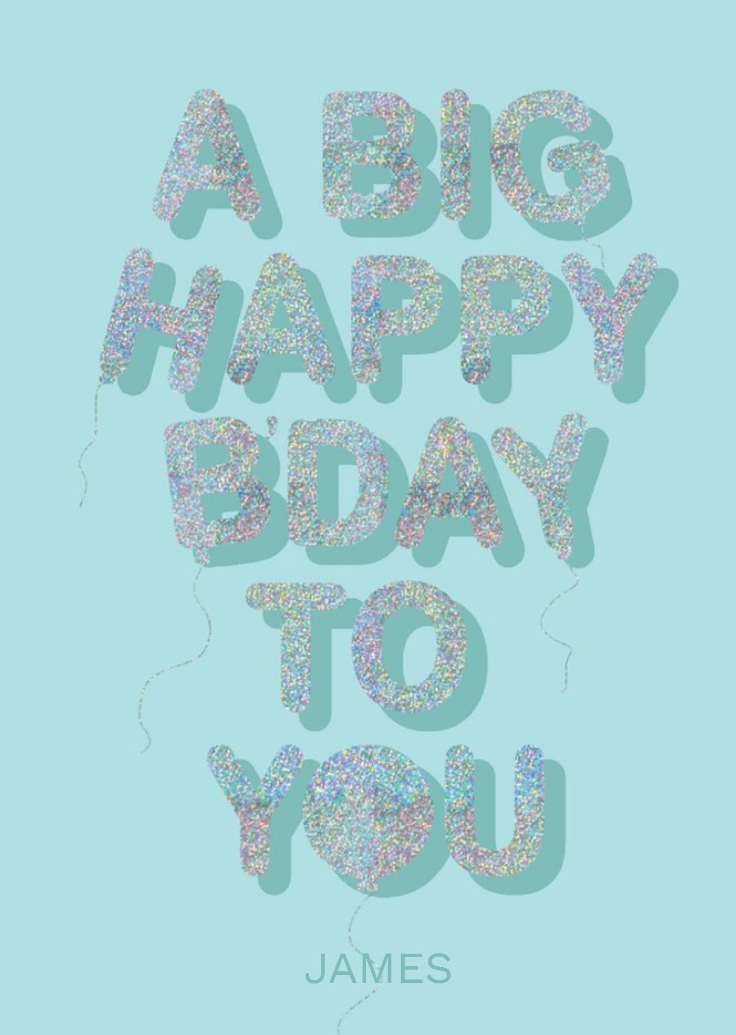 Moonpig Glittery Balloon Typography On A Blue Background Birthday Card, Large