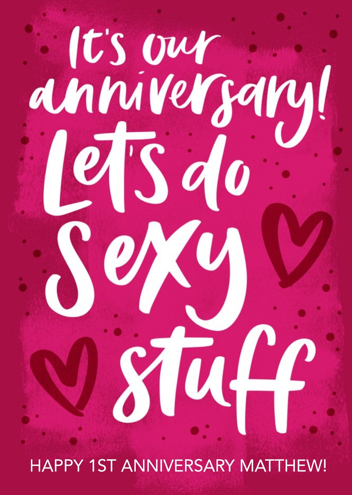 Moonpig Anniversary Card - It's Our Anniversary Let's Do Sexy Stuff Calligraphy Typography Lettering