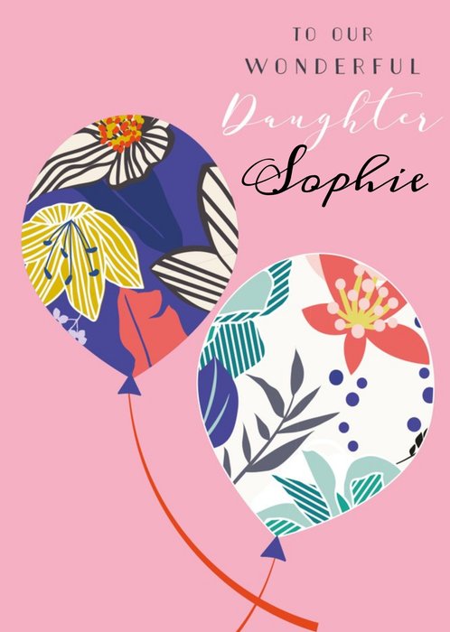 Balloons To Our Wonderful Daughter Birthday Card