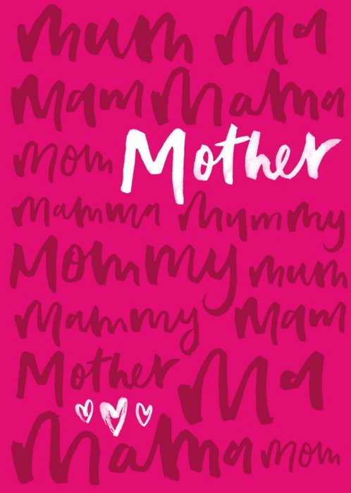 Brush Script Mum, Mama, Mother Card