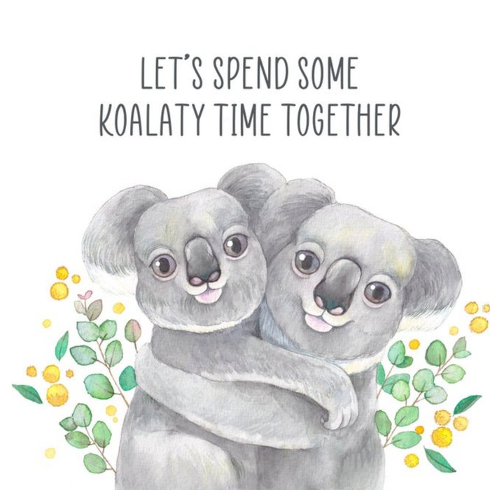 Watercolour By Cat Koala Bear Pun Just A Note Card