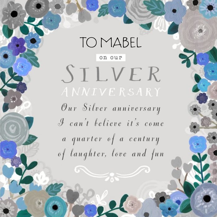 Blue Floral Border With Poem Personalised Silver Anniversary Card For Wife