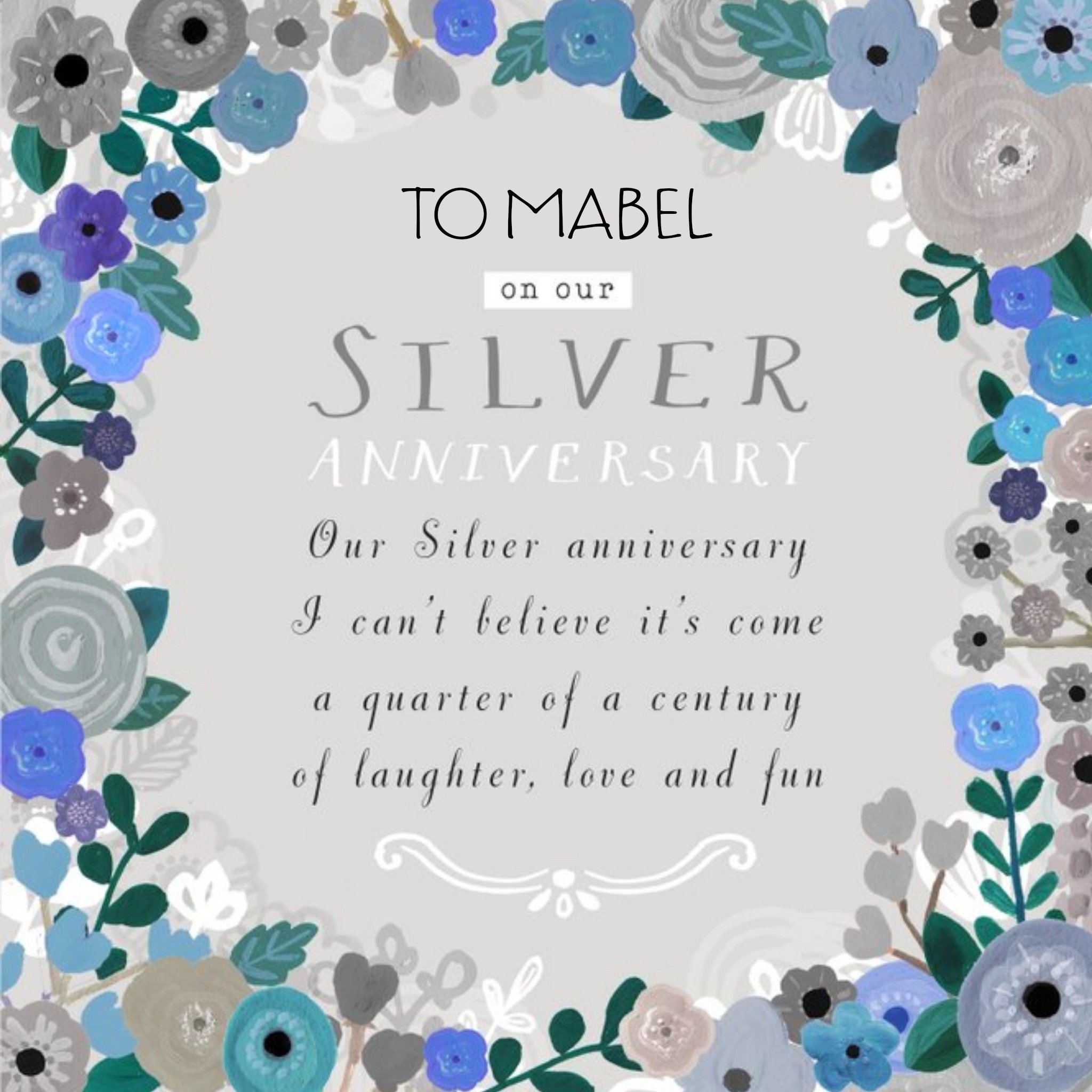 Moonpig Blue Floral Border With Poem Personalised Silver Anniversary Card For Wife, Large