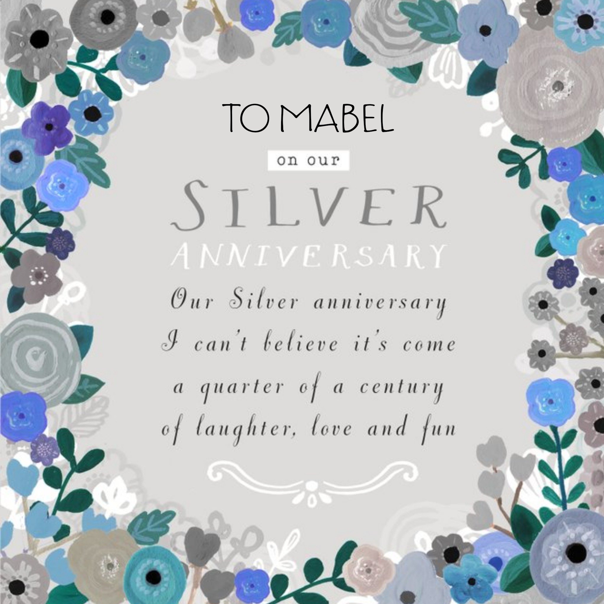 Blue Floral Border With Poem Personalised Silver Anniversary Card For Wife, Square