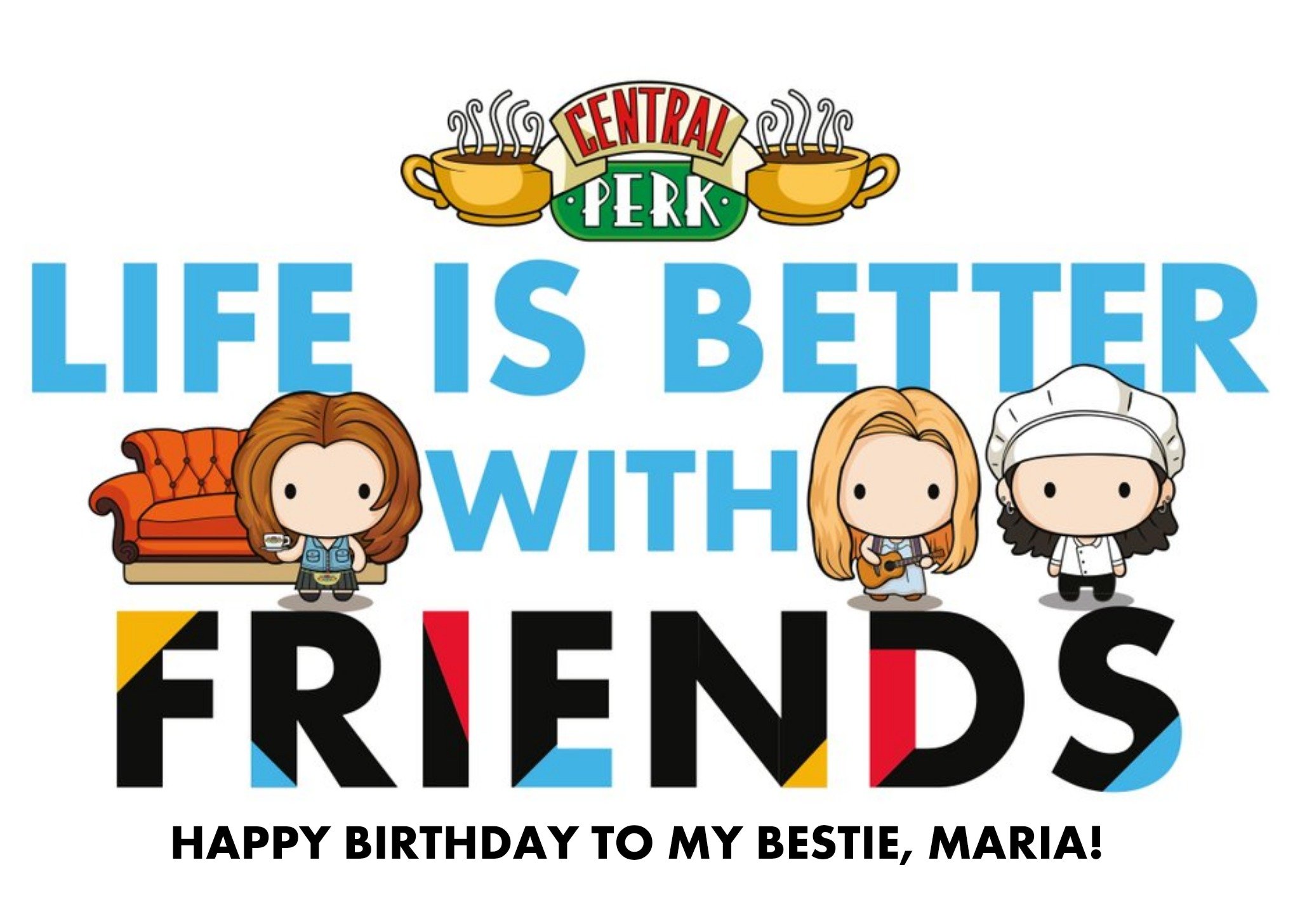 Moonpig Friends Tv Life Is Better With Friends Happy Birthday Card, Large