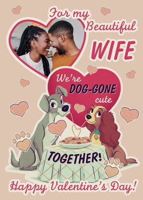Disney Lady And The Tramp Beautiful Wife Valentine's Day Photo Upload Card