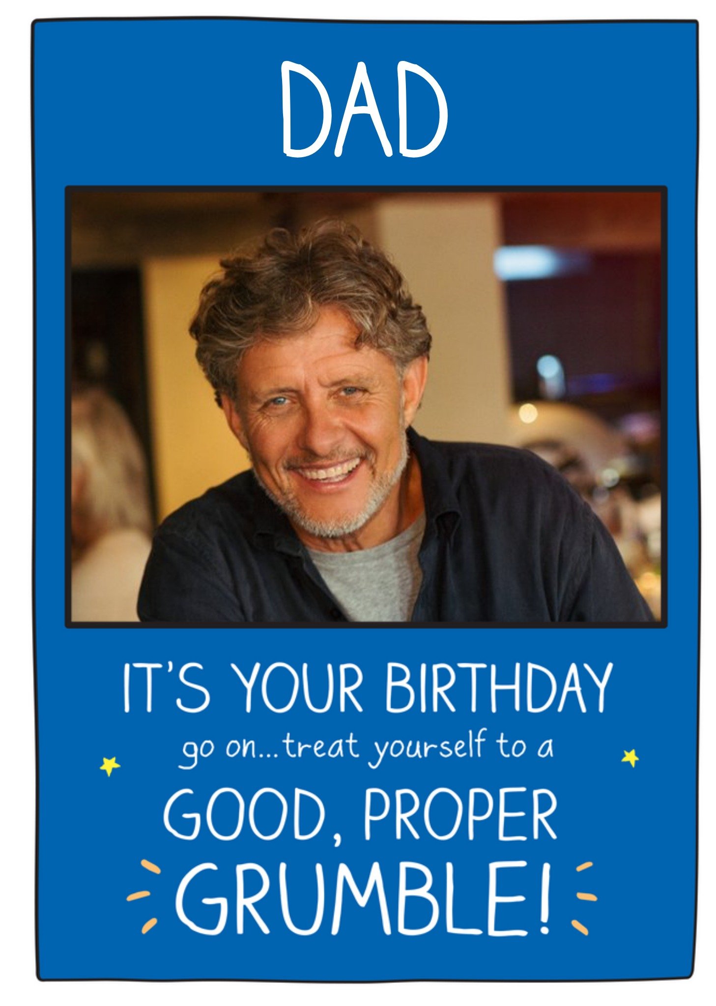 Happy Jackson Photo Upload Happy Birthday Card For Dad - Grumble Ecard
