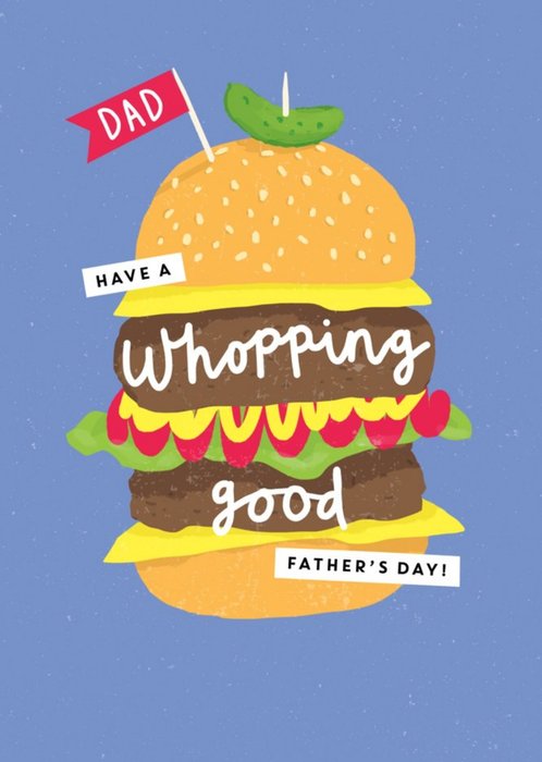Dad Have A Whopping Good Father's Day Card