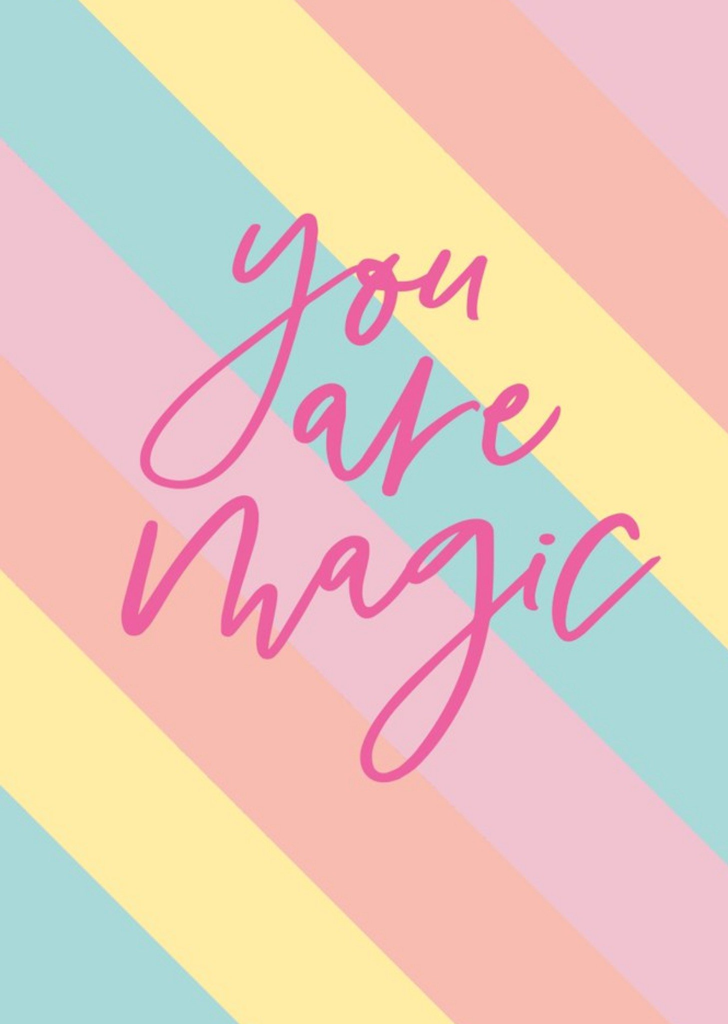 You Are Magic Stripy Card Ecard