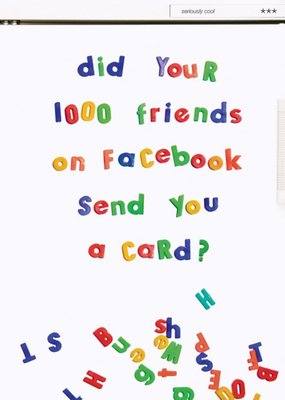Funny Fridge Magnet 1000 Friends On Facebook Birthday Card