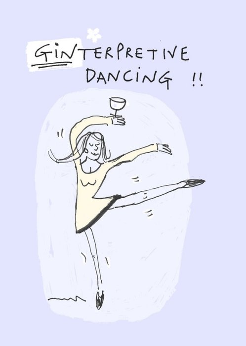 Felt Studios Funny Illustrated Gin Pun Dancing Birthday Card