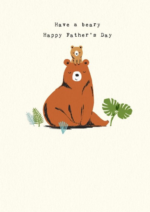 Cute Bears Have A Beary Happy Father's Day Card