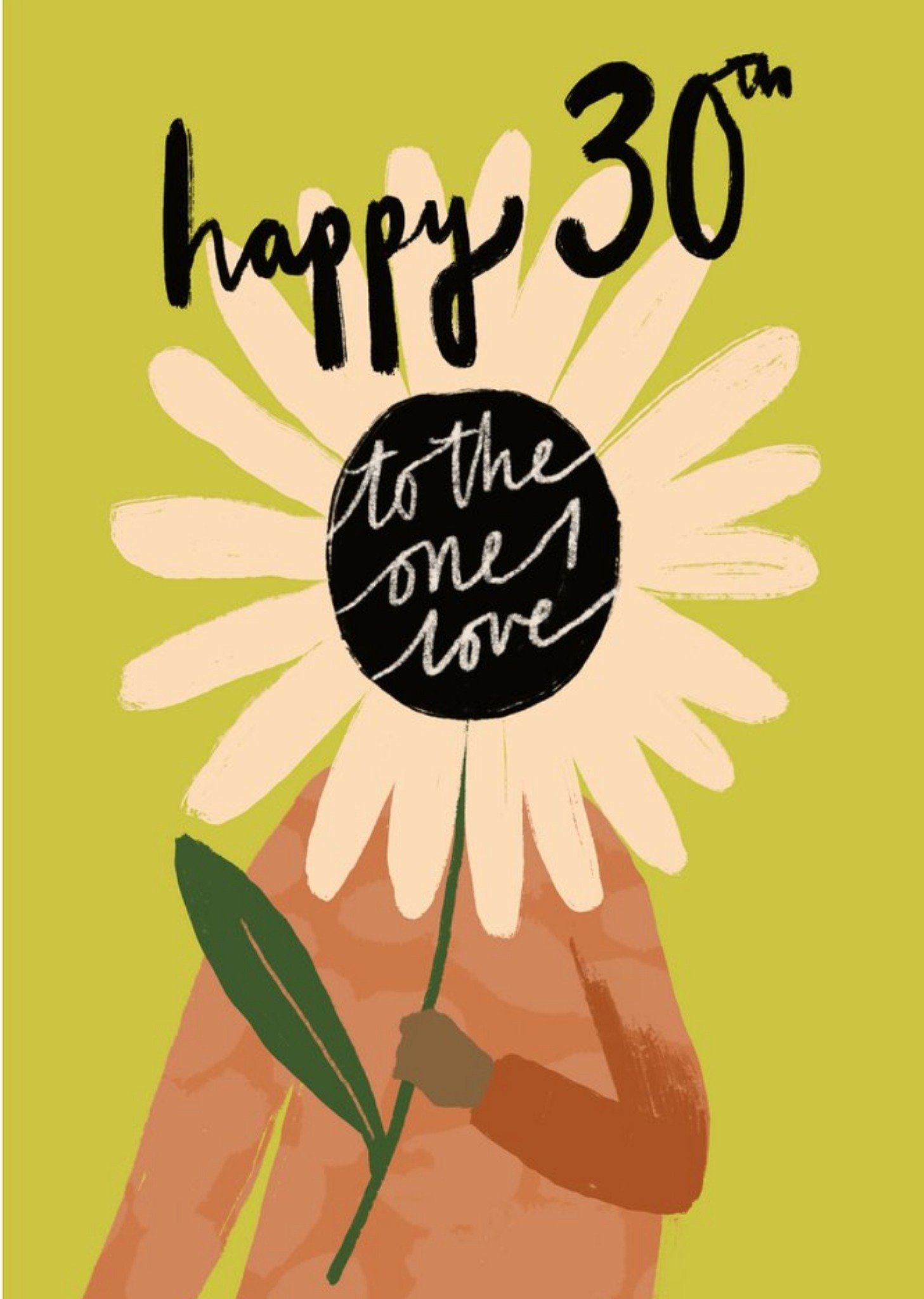 Typographic Flower Happy 30th To the One I Love Birthday Card Ecard