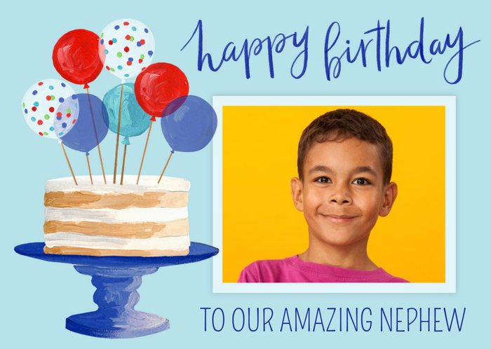 Okey Dokey Illustrated Birthday Cake And Balloons Nephew Photo Upload Birthday Card