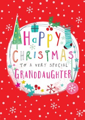 Modern Illustrated Happy Christmas To A Very Special Granddaughter Christmas Card