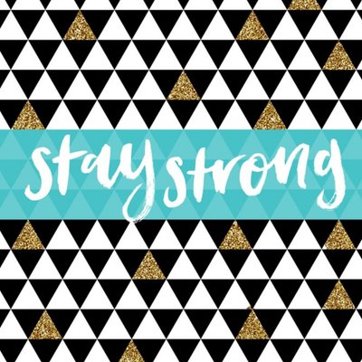 Stay Strong Personalised Just A Note Card
