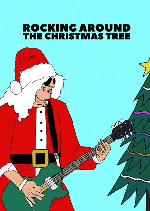 Rocking Around The Christmas Tree Christmas Santa and Guitar Illustration Chiristmas Card