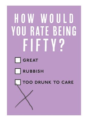 Mungo And Shoddy Typographic Alcohol Funny Fifty 50 Birthday Card