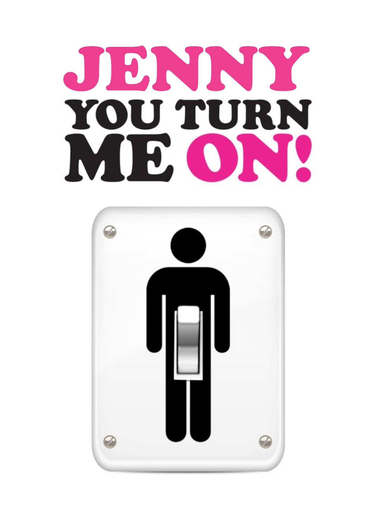 Moonpig You Turn Me On Lightswitch Card, Large