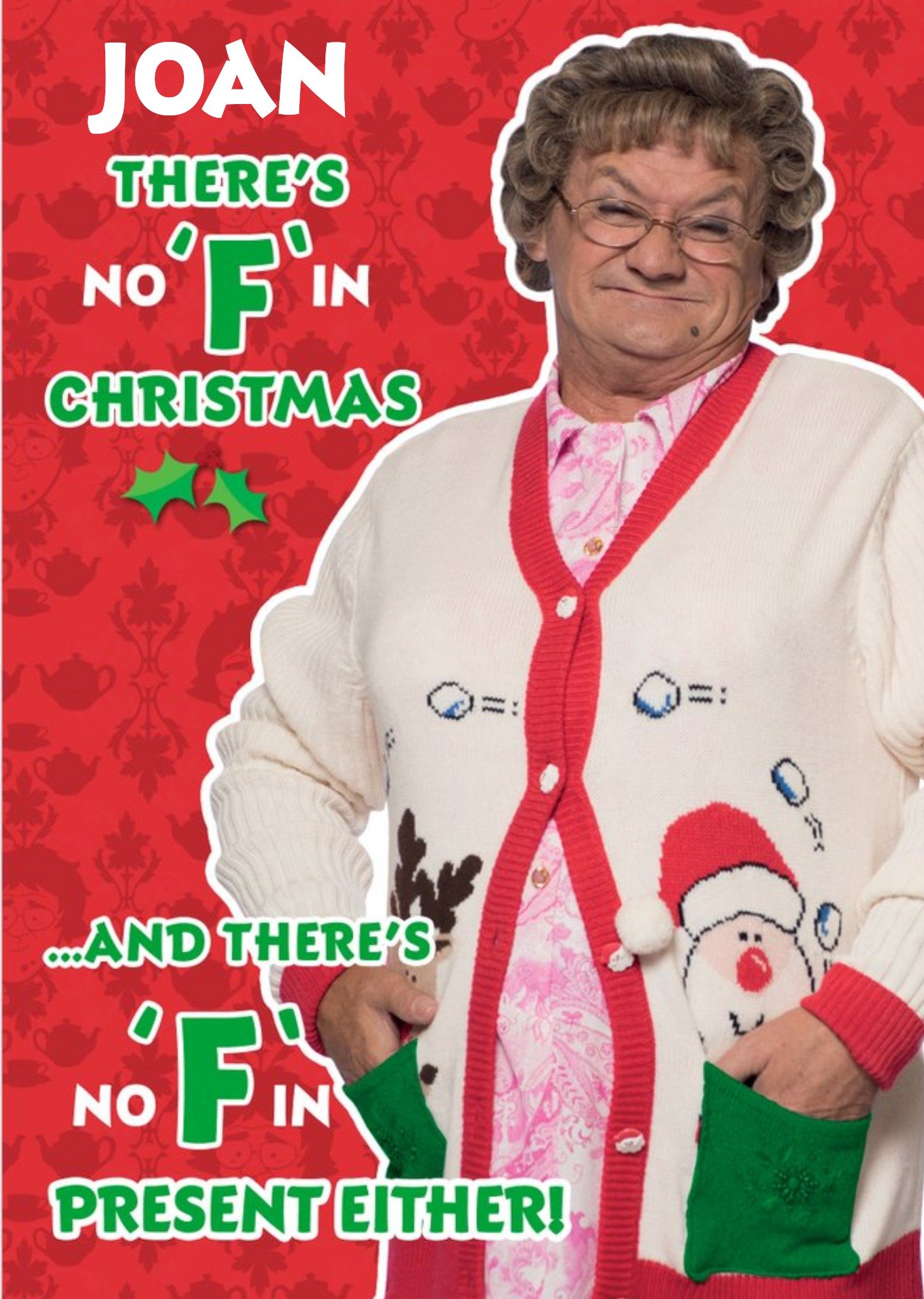 Mrs Brown's Boys No F In Christmas Funny Card, Large