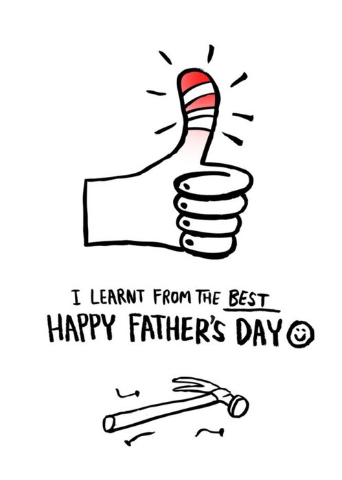 Learnt From The Best Happy Father's Day Card