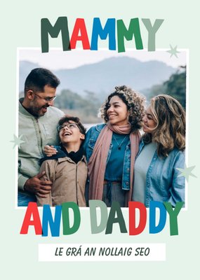 Colourful Typography With A Photo Frame Mammy And Daddy Photo Upload Christmas Card